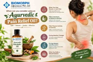 When Can You Consider Using an Ayurvedic Pain Relief Oil?

