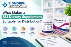 What Makes a B12 Dietary Supplement Suitable for Distribution? 