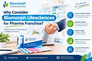 Why Consider Biomorph Lifesciences for Pharma Franchise 